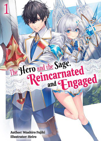 The Hero and the Sage, Reincarnated and Engaged Volume 1 light novel English cover