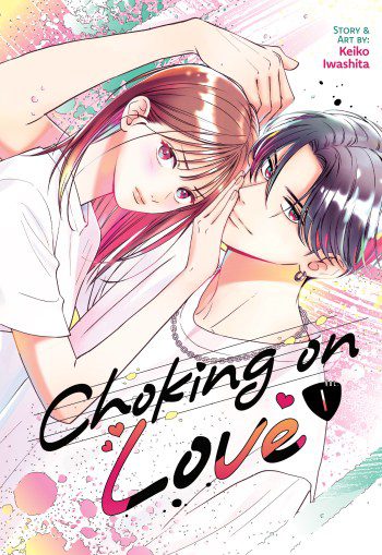 choking on love manga volume one cover 